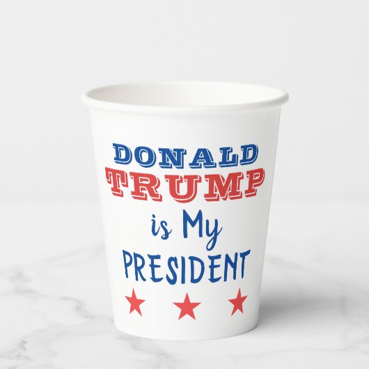 Gobelets En Papier Donald TRUMP est mon président (Verso)