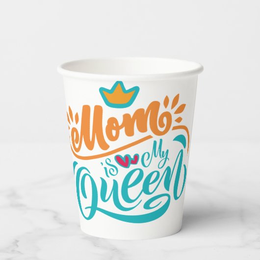 Gobelets En Papier Elegant Design Typografy Maman Is My Queen (Verso)