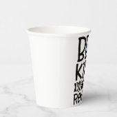 Gobelets En Papier Être gentil Nous ne pouvons pas rembobiner le coeu (Droite)