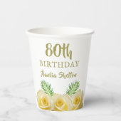 Gobelets En Papier Floral Roses Jaunes 80e fête d'anniversaire (Recto)