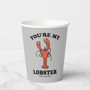 Gobelets En Papier FRIENDS™   Vous êtes mon homard