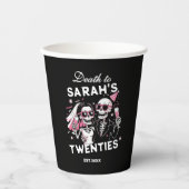 Gobelets En Papier Fun Custom Death to your Twenties Birthday Party (Recto)