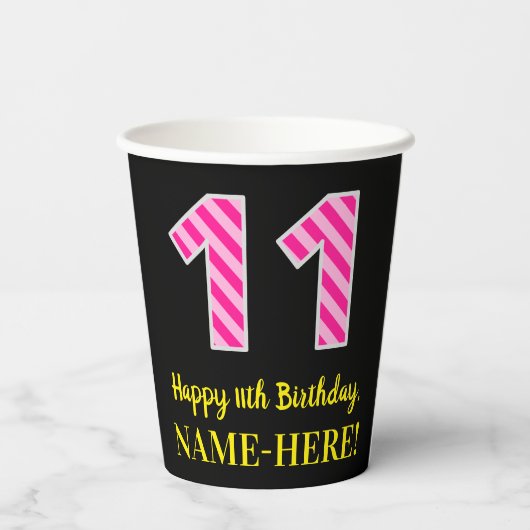 Gobelets En Papier Fun Pink Stripes "11" : Joyeux 11ème anniversaire  (Verso)