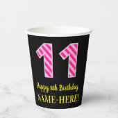 Gobelets En Papier Fun Pink Stripes "11" : Joyeux 11ème anniversaire  (Recto)