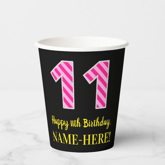 Gobelets En Papier Fun Pink Stripes "11" : Joyeux 11ème anniversaire  (Recto)