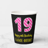 Gobelets En Papier Fun Pink Stripes "19" : Joyeux 19ème anniversaire  (Recto)