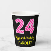 Gobelets En Papier Fun Pink Stripes "24" : Joyeux 24ème anniversaire  (Recto)