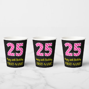 Gobelets En Papier Fun Pink Stripes "25" : Joyeux 25ème anniversaire