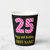 Gobelets En Papier Fun Pink Stripes "25" : Joyeux 25ème anniversaire (Recto)