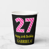 Gobelets En Papier Fun Pink Stripes "27" : Joyeux 27ème anniversaire  (Verso)