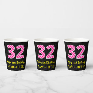 Gobelets En Papier Fun Pink Stripes "32" : Joyeux 32ème anniversaire