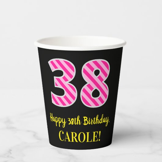 Gobelets En Papier Fun Pink Stripes "38" : Joyeux 38ème anniversaire  (Recto)