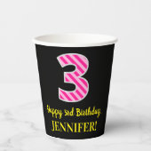 Gobelets En Papier Fun Pink Stripes "3" : Joyeux 3ème anniversaire +  (Recto)