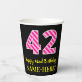Gobelets En Papier Fun Pink Stripes "42" : Joyeux 42ème anniversaire  (Verso)