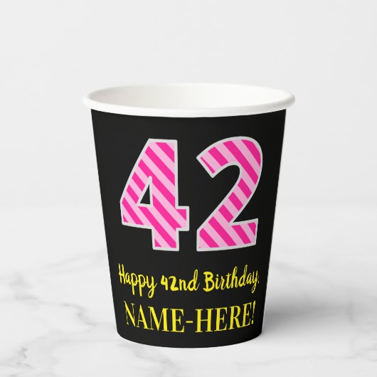 Gobelets En Papier Fun Pink Stripes "42" : Joyeux 42ème anniversaire  (Verso)