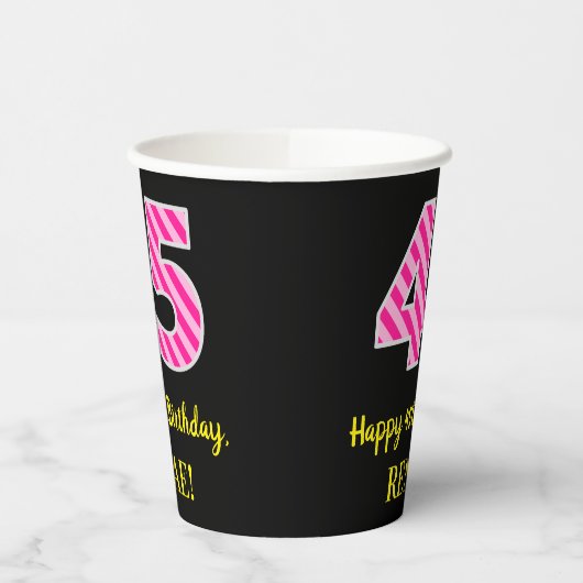 Gobelets En Papier Fun Pink Stripes "45" : Joyeux 45ème anniversaire (Gauche)