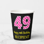Gobelets En Papier Fun Pink Stripes "49" : Joyeux 49ème anniversaire  (Verso)