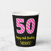 Gobelets En Papier Fun Pink Stripes "50" : Joyeux 50ème anniversaire (Verso)