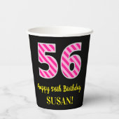 Gobelets En Papier Fun Pink Stripes "56" : Joyeux 56ème anniversaire  (Verso)