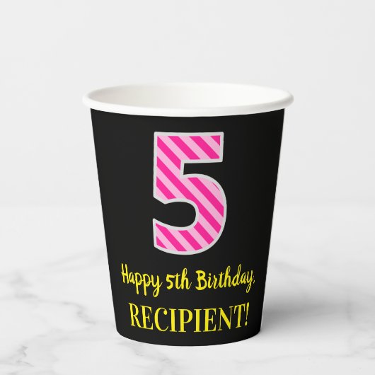 Gobelets En Papier Fun Pink Stripes "5" : Joyeux 5ème anniversaire +  (Verso)