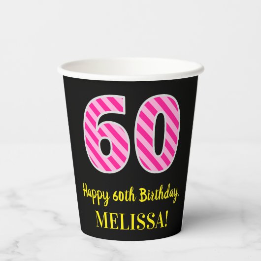 Gobelets En Papier Fun Pink Stripes "60" : Joyeux 60ème anniversaire  (Verso)