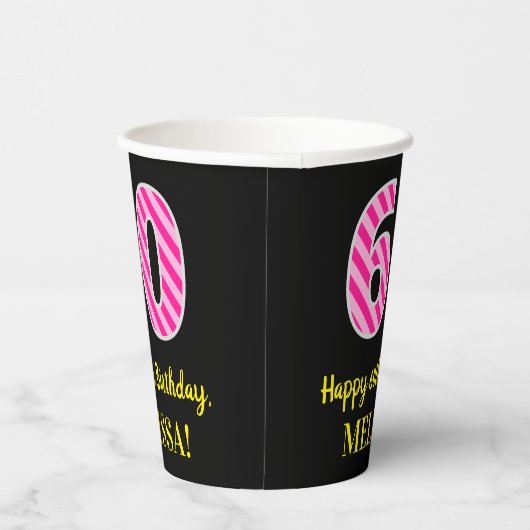 Gobelets En Papier Fun Pink Stripes "60" : Joyeux 60ème anniversaire  (Droite)
