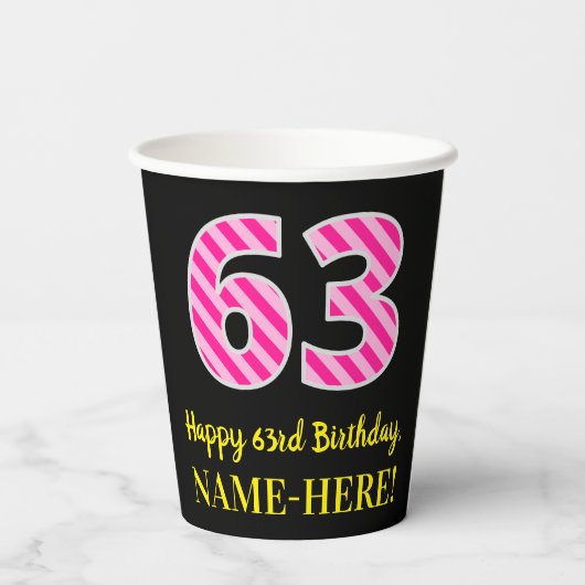 Gobelets En Papier Fun Pink Stripes "63" : Joyeux 63ème anniversaire  (Verso)