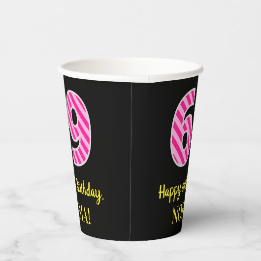 Gobelets En Papier Fun Pink Stripes "69" : Joyeux 69ème anniversaire  (Droite)