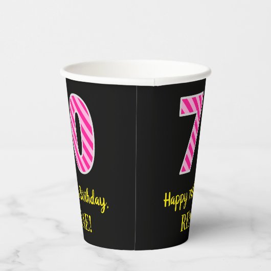 Gobelets En Papier Fun Pink Stripes "70" : Joyeux 70ème anniversaire  (Droite)