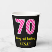 Gobelets En Papier Fun Pink Stripes "70" : Joyeux 70ème anniversaire  (Recto)