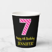 Gobelets En Papier Fun Pink Stripes "7" : Joyeux 7ème anniversaire +  (Recto)