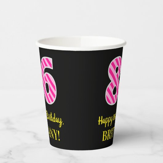 Gobelets En Papier Fun Pink Stripes "86" : Joyeux 86ème anniversaire  (Gauche)