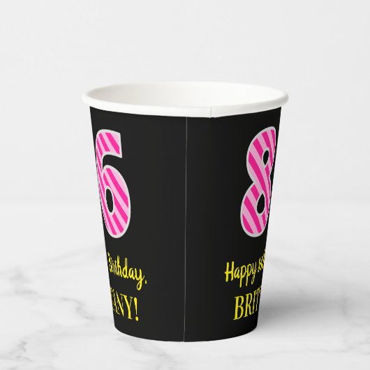 Gobelets En Papier Fun Pink Stripes "86" : Joyeux 86ème anniversaire  (Droite)