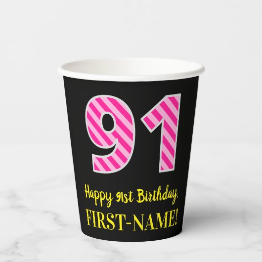 Gobelets En Papier Fun Pink Stripes "91" : Joyeux 91ème Anniversaire (Verso)
