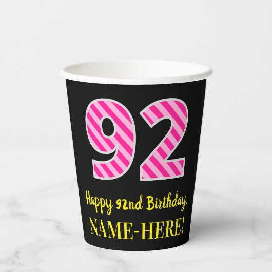 Gobelets En Papier Fun Pink Stripes "92" : Joyeux 92ème anniversaire  (Verso)