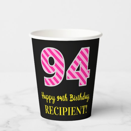 Gobelets En Papier Fun Pink Stripes "94" : Joyeux 94ème anniversaire (Verso)