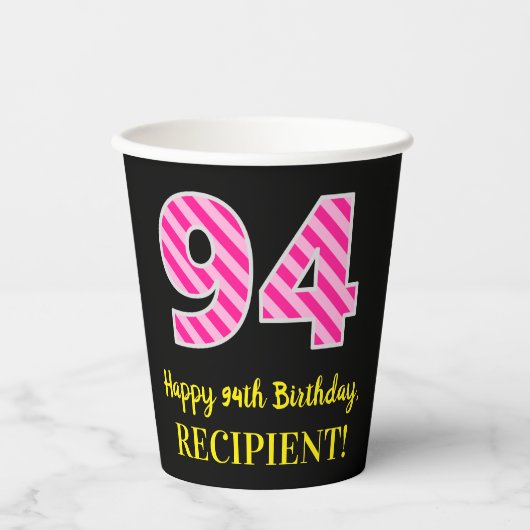 Gobelets En Papier Fun Pink Stripes "94" : Joyeux 94ème anniversaire (Recto)