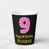 Gobelets En Papier Fun Pink Stripes "9" : Joyeux 9e anniversaire + No (Verso)