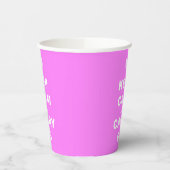 Gobelets En Papier GARDEZ CALME ET PORTEZ-VOUS SUR Rose (Gauche)