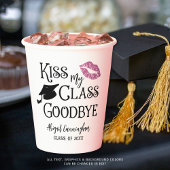 Gobelets En Papier Graduation Funny KISS MON CLASSE GOODBYE Nom