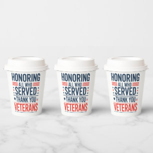 Gobelets En Papier Honorer tous ceux qui ont servi Merci Veterans Day