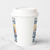 Gobelets En Papier I Just Dropped A Load Gifts Funny Trucker Driver (Gauche)