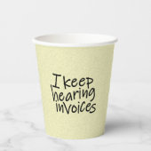 Gobelets En Papier I Keep Hearing Invoices (Recto)