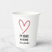 Gobelets En Papier I'm Yours No Refunds Valentine's Day Gift (Recto)