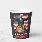 Gobelets En Papier J'Ai Ce Que Je Voulais Pour Noël Trump Père Noël (Recto)