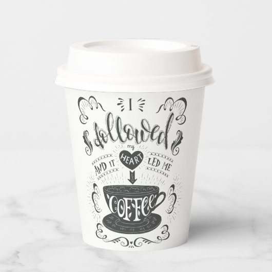 Gobelets En Papier J'ai suivi mon coeur et ça m'a conduit au papier c (Recto)