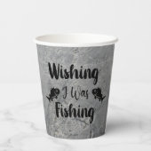 Gobelets En Papier J'aimerais pêcher une citation drôle (Verso)