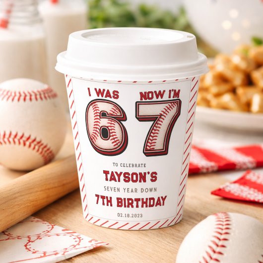 Gobelets En Papier J'avais 6 ans, maintenant j'ai 7 ans – Baseball 7e