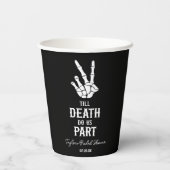 Gobelets En Papier Jusqu'à la mort Faisons-nous partie Fête des marié (Verso)