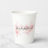 Gobelets En Papier La vie est trop courte pour attendre (Verso)